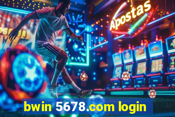 bwin 5678.com login